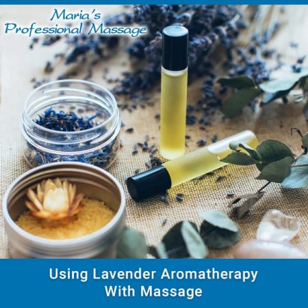 Using Lavender Aromatherapy With Massage